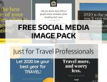 Free Download - Social Media Image Pack for Travel Professionals in 2020!